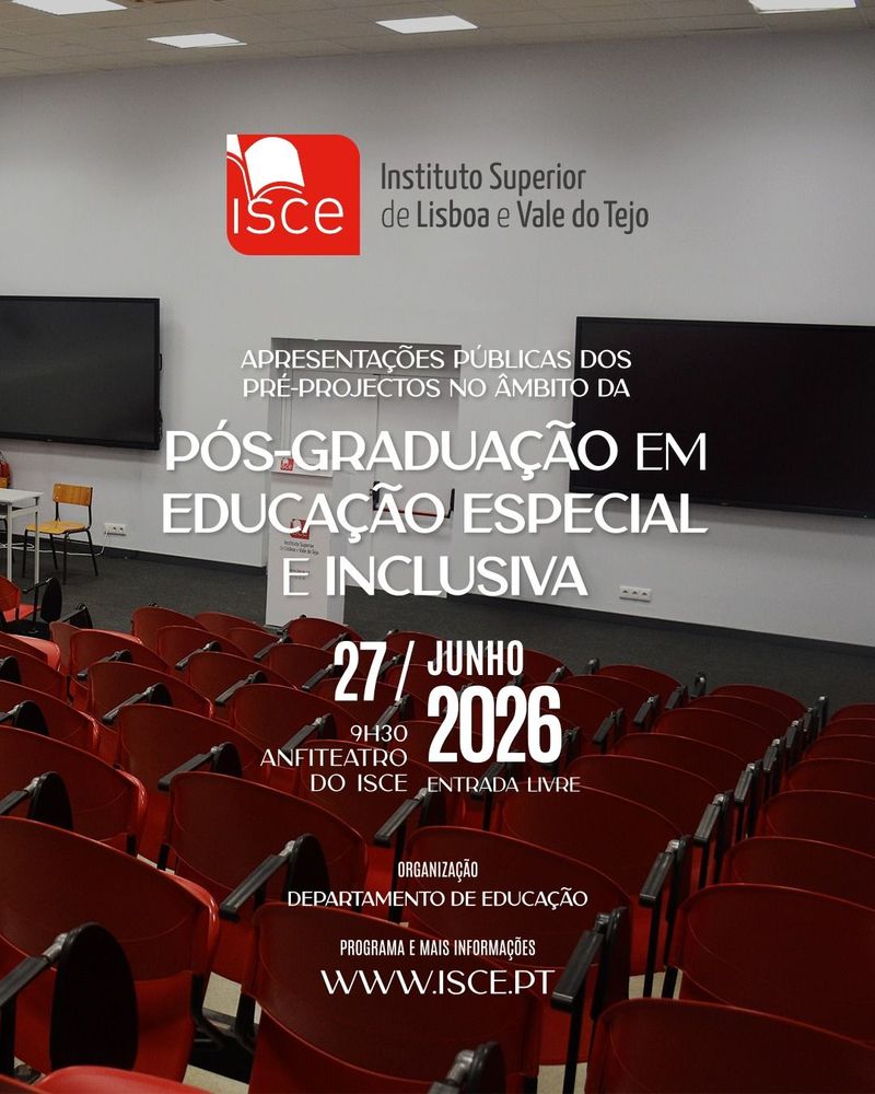 Apresentações públicas dos Pré-projectos desenvolvidos no âmbito da Pós Graduação em Educação Especial e Inclusiva