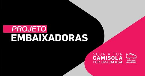 ISCE associa-se ao lançamento do Projeto Embaixadoras – “Suja a tua camisola por uma causa”