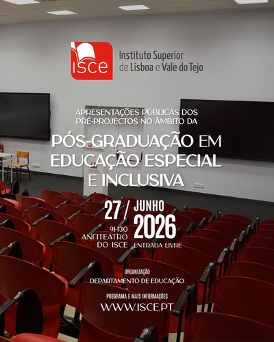 Apresentações públicas dos Pré-projectos desenvolvidos no âmbito da Pós Graduação em Educação Especial e Inclusiva
